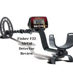Fisher F22 Metal Detector Review 2 Complete Fisher F22 Metal Detector Review 2023