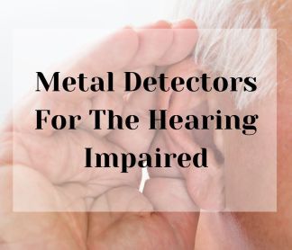 metal detectors for the hearing impaired