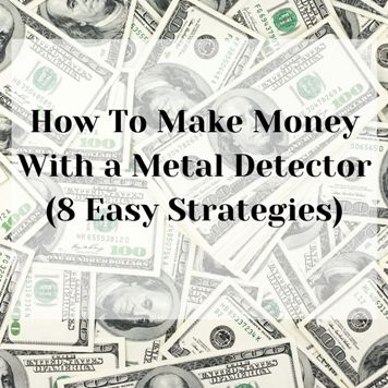 make money with your detector